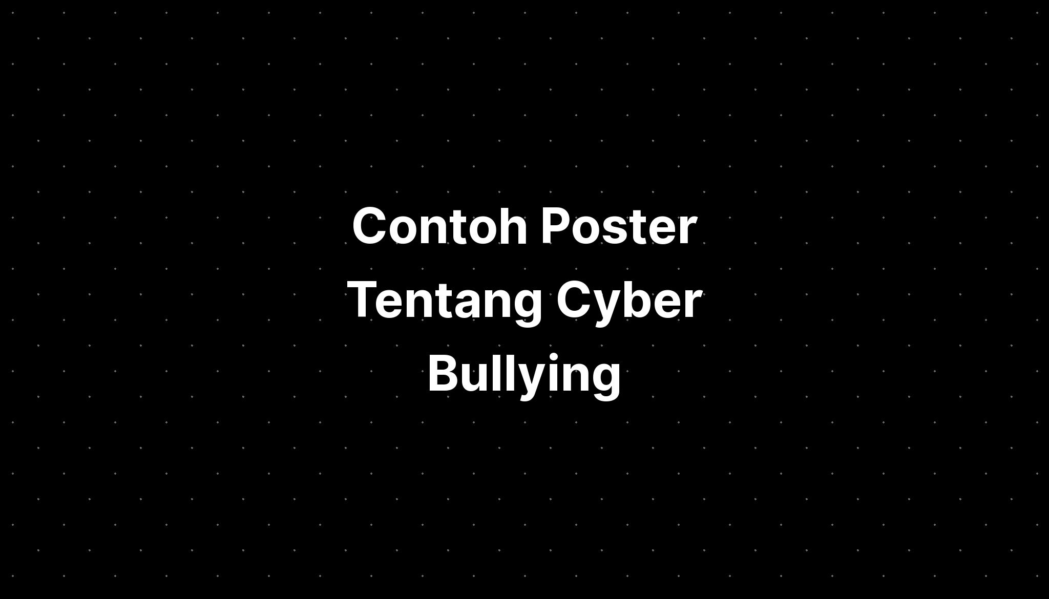 contoh essay cyber bullying